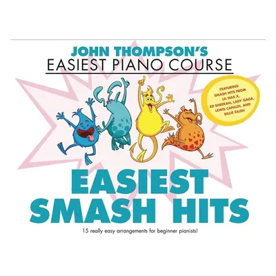 MS Easiest Smash Hits - John Thompson´s