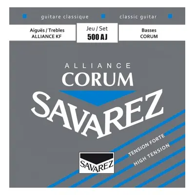 Savarez 500AJ Alliance Corum High Tension