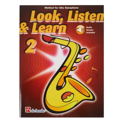 MS Look, Listen & Learn 2 - Alto Saxophone