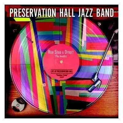 Preservation Hall Jazz Band - Run, Stop & Drop the Needle (LP)