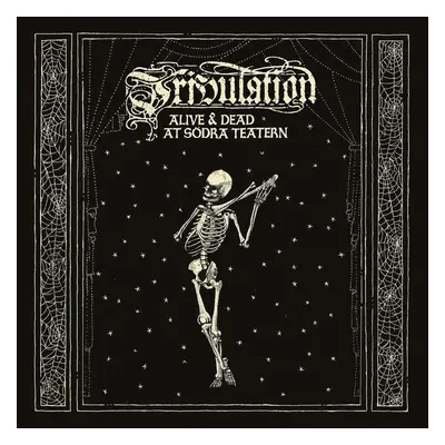 Tribulation - Alive & Dead At Sodra Teatern (3 LP)