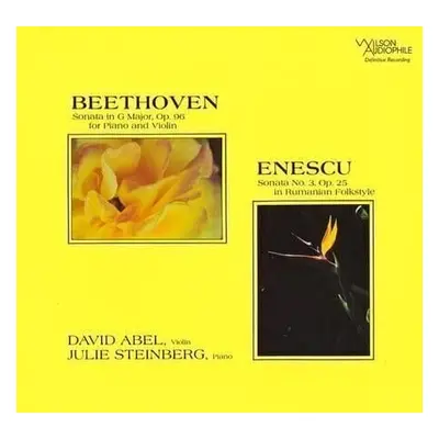 David Abel/Julie Steinberg - Beethoven: Violin Sonata Op.96 & Enescu: Op. (200g)