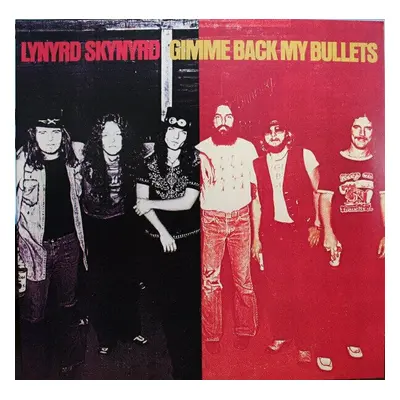 Lynyrd Skynyrd - Gimme Back My Bullets (200g) (45 RPM) (2 LP)