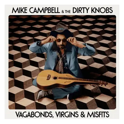 The Dirty Knobs & M. Campbell - Vagabonds, Virgins & Misfits (LP)