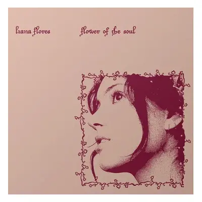 Liana Flores - Flower Of The Soul (LP)