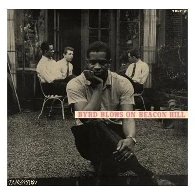 Donald Byrd - Byrd Blows On Beacon Hill (180g) (LP)