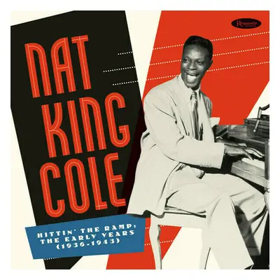 Nat King Cole - Hittin' The Ramp: The Early Days (Box Set) (10 LP)