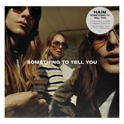 Haim - Something To Tell You (LP)