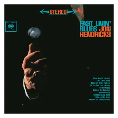 Jon Hendricks - Fast Livin' Blues (180 g) (45 RPM) (Limited Edition) (2 LP)