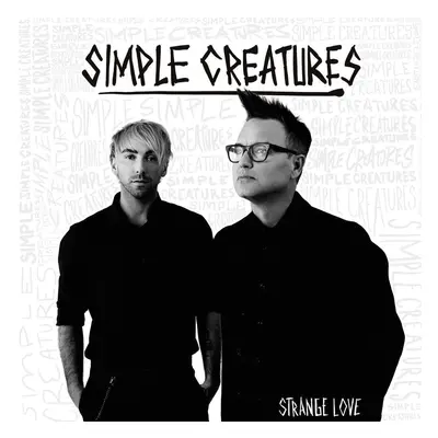 Simple Creatures - Strange Love (LP)