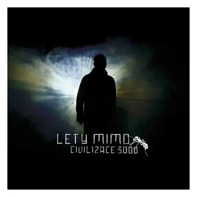 Lety Mimo - Civilizace (LP)