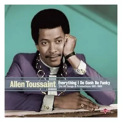 Allen Toussaint - Everything I Do Is Gonh Be Funky (180g) (LP)