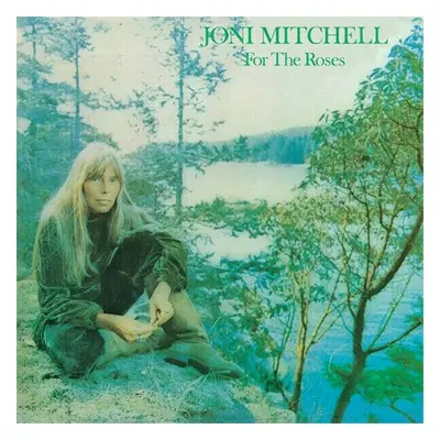 Joni Mitchell - For The Roses (180g) (LP)