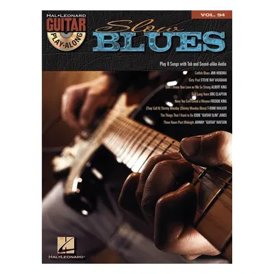 Hal Leonard Guitar Play-Along Volume 94: Slow Blues Kották