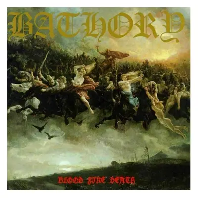 Bathory - Blood Fire Death (LP)