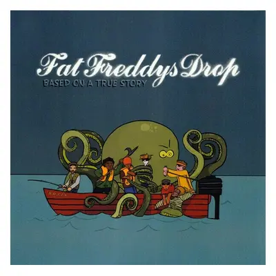 Fat Freddy's Drop - Based On A True Story (2 LP)