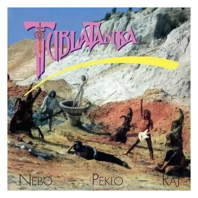 Tublatanka - Nebo - Peklo - Raj (Remastered) (LP)