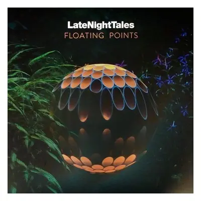 LateNightTales - Floating Points (2 LP)