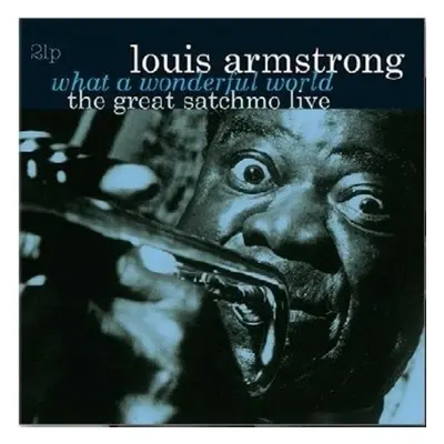 Louis Armstrong - Great Satchmo Live/What a Wonderful World Live (2 LP)