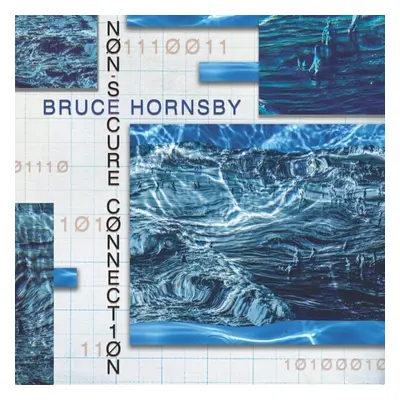 Bruce Hornsby - Non-Secure Connection (LP)