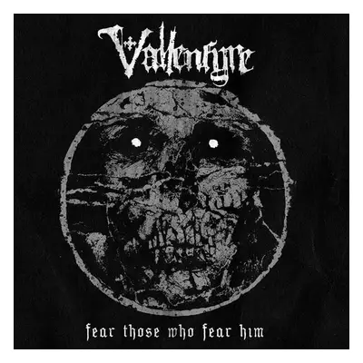 Vallenfyre - Fear Those Who Fear Him (LP + CD)