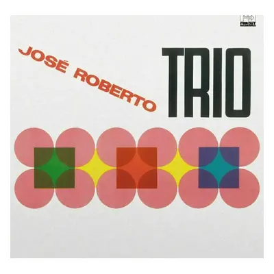 José Roberto Bertrami - José Roberto Trio (1966) (LP)