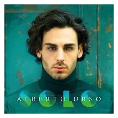 Alberto Urso - Solo (Amici 2019) (CD)