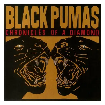 Black Pumas - Chronicles Of A Diamond (Limited Edition) (Red Transparent) (LP)