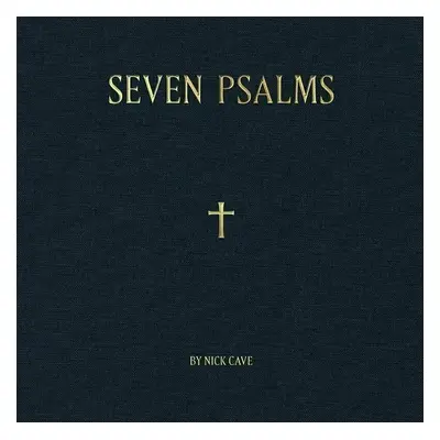 Nick Cave - Seven Psalms (10" Vinyl) (EP)