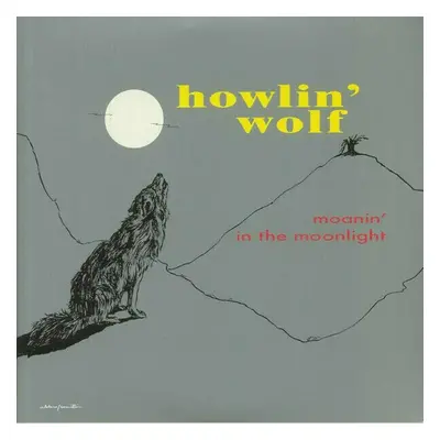 Howlin' Wolf - Moanin' In The Moonlight (Opaque Grey Vinyl) (LP)