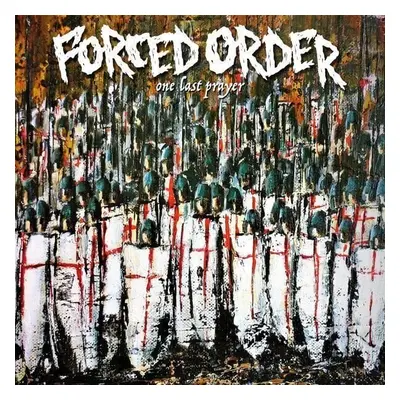 Forced Order - One Last Prayer (LP)