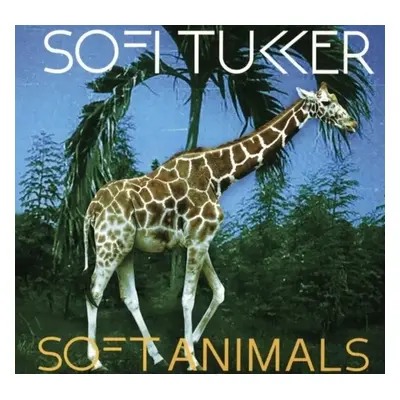 Sofi Tukker - Soft Animals (12" Vinyl)