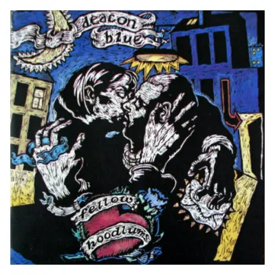 Deacon Blue - Fellow Hoodlums (Anniversary Edition) (LP)