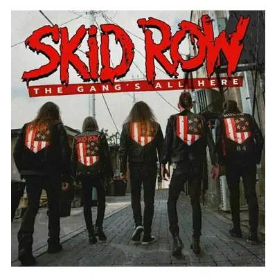 Skid Row - The Gang's All Here (Splatter Vinyl) (LP)