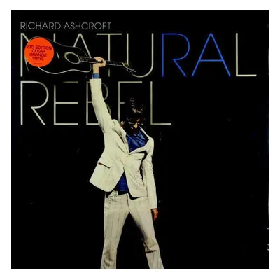 Richard Ashcroft - Natural Rebel (Limited Edition) (LP)