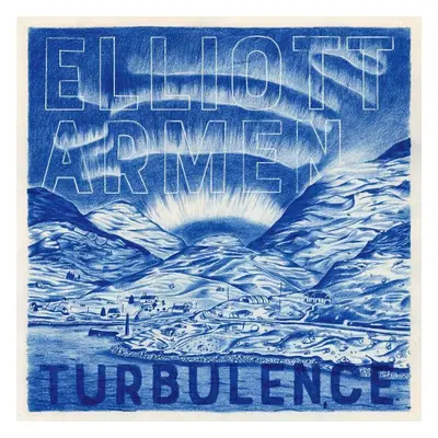 Elliott Armen - Turbulence (LP)