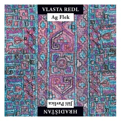 Vlasta Redl - AG Flek & Jiří Pavlica - Hradišťan (Remastered) (LP)