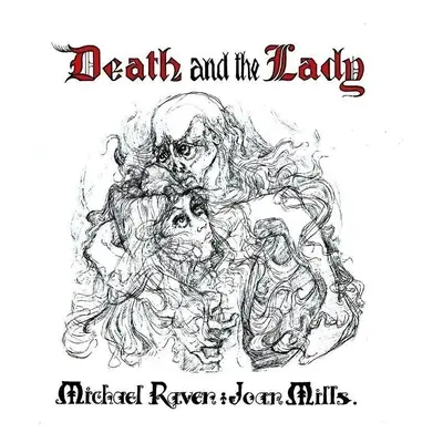 Michael Raven & Joan Mills - Death And The Lady (LP)