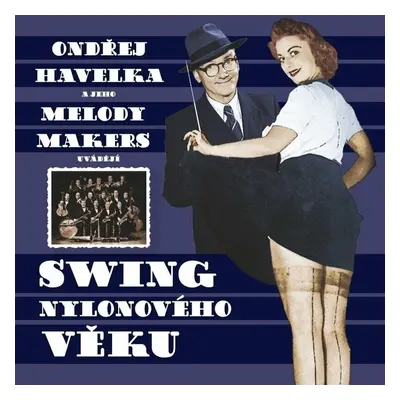 Ondřej Havelka - Swing nylonového věku (2 LP)