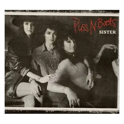 Puss N Boots - Sister (LP)