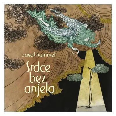 Pavol Hammel - Srdce bez anjela (LP)