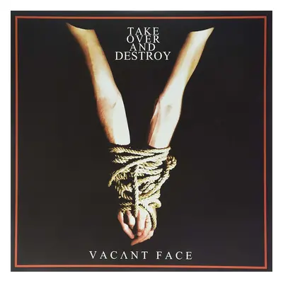 Take Over And Destroy - Vacant Face (LP)