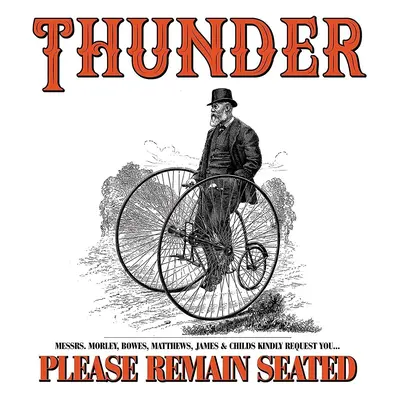 Thunder - Please Remain Seated (2 LP)