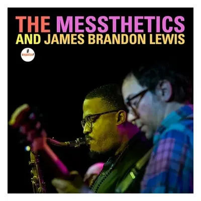 The Messthetics & J. B. Lewis - The Messthetics and James Brandon Lewis (LP)