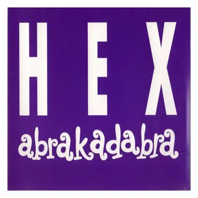 Hex - Abrakadabra (LP)