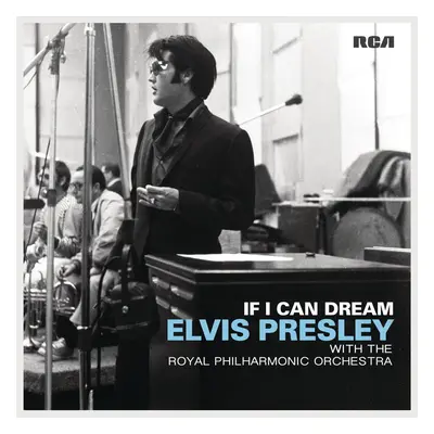 Elvis Presley If I Can Dream: Elvis Presley With the Royal Philharmonic Orchestra (2 LP)