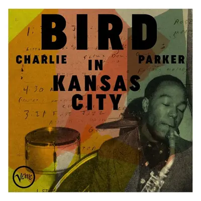 Charlie Parker - Bird in Kansas City (Remastered) (LP)