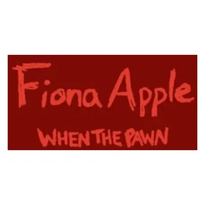 Fiona Apple - When The Pawn (LP)