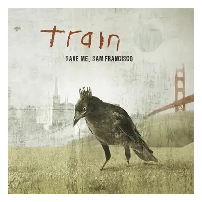 Train - Save Me, San Francisco (Anniversary Edition) (Reissue) (2 LP)