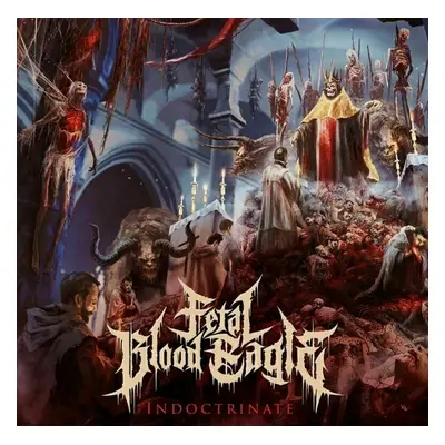 Fetal Blood Eagle - Indoctrinate (Blue Vinyl) (LP)